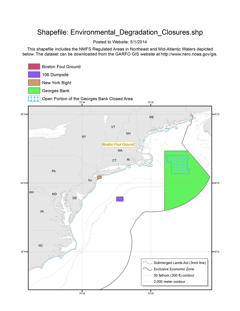 Environmental-Degradation-Closures-MAP-NOAA-GARFO.jpg Environmental-Degradation-Closures-MAP-NOAA-GARFO.jpg